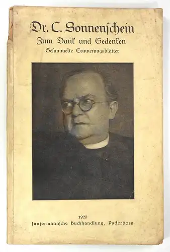 Sonnenschein, C: Zum Dank und Gedenken. Gesammelte Erinnerungsblätter. 