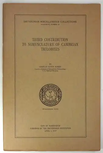 Resser, Charles Elmer: Third contribution to nomenclature of cambrian trilobites. (Smithsonian Miscellaneous Collections, Volume 95, Number 22). 