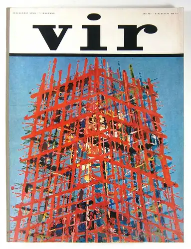 Ross, Ludwig (Hrsg.): Vir - Zeitschrift für Wirtschaft und Kultur. 2-1957. 