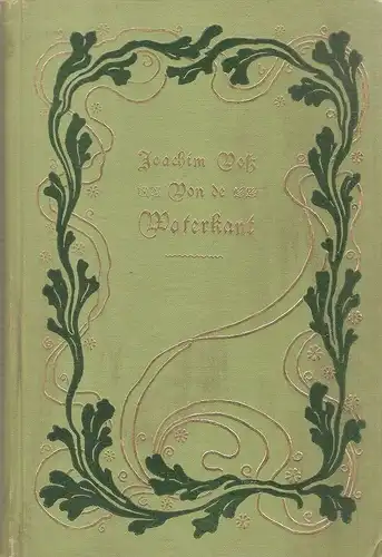 Voß, Joachim: Von de Waterkant. Plattdütsche humoristische Gedichte un allerhand Geschichten. 