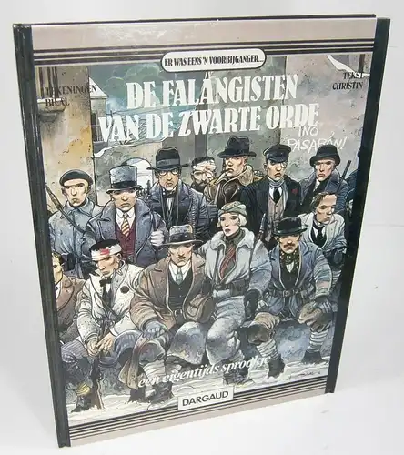 Bilal, Enki / Christin, P: De Falangisten Van De Zwarte Orde. 