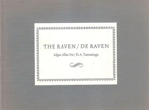 Poe, Edgar Allan / Tamminga, Douwe Annes: The raven / De raven. 