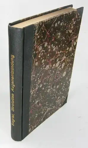 Siegrist, A. / Schieck, F. / Sattler   Kaiser / zur Nedden, M: Siegrist: Die skrofulöse Augenentzündung + Schieck: Tuberkulöse Infektion und Augenleiden. (Tuberkulose.. 