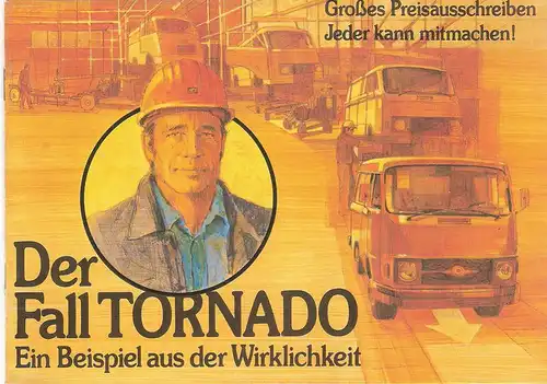 Institut der deutschen Wirtschaft (Hrsg.): Der Fall Tornado. Ein Beispiel aus der Wirklichkeit. 