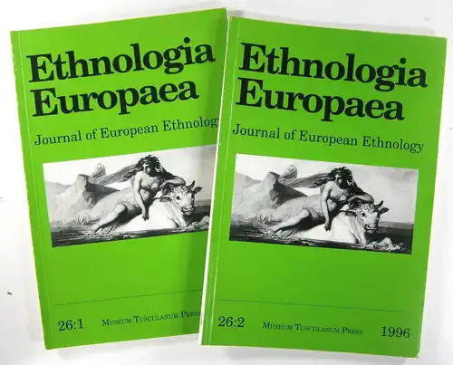 Stoklund, Bjarne (Editor): Ethnologia Europaea. Journal of European Ethnology. 26:1+ 26:2 - 1996. 