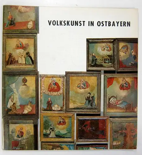 Heun, Hermann: Volkskunst in Ostbayern. Herausgegeben vom Fremdenverkehrsverband Ostbayern. 