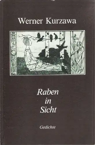 Kurzawa, Werner: Raben in Sicht. Gedichte. 