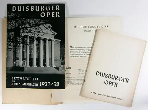 Div. Autoren: Konvolut "Die Duisburger Oper   1937 1941":Duisburger Oper erwartet sie zur Jubiläumsspielzeit 1937/38. Ca. 16 S. mit Abbildungen, Werbeanzeigen. Ca. 29 cm.. 