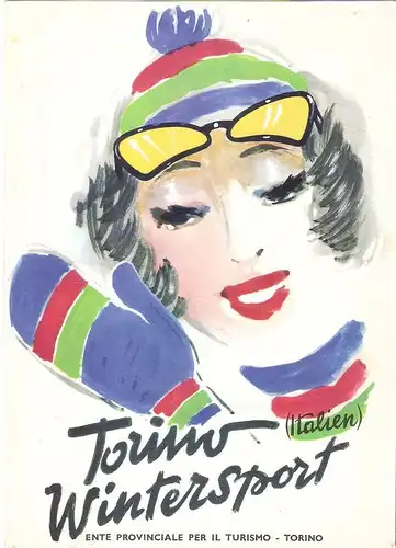 Ente Provinciale per il Turismo, Torino: Torino (Italien) und seine Wintersportzentren. 