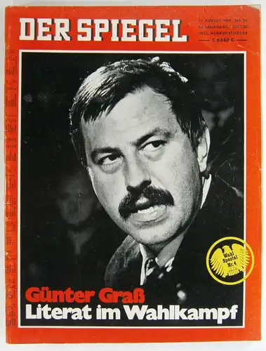 Augstein, Rudolf (Hg.): Der Spiegel. Günter Graß. Literat im Wahlkampf. 11. August 1969. Nr. 33. 