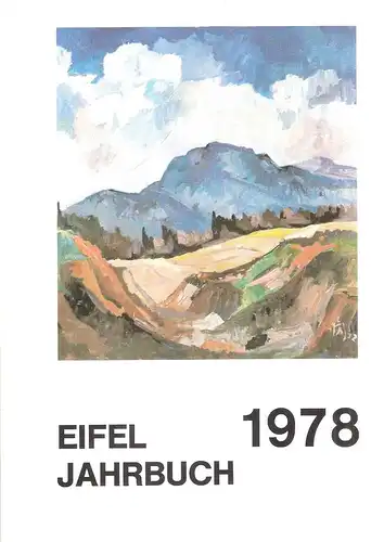 Eifelverein (Hrsg.): Eifel Jahrbuch 1978. 