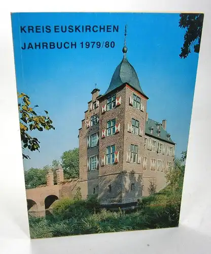 Kreis Euskirchen (Hrsg.): Jahrbuch des Kreises Euskirchen 1980. 