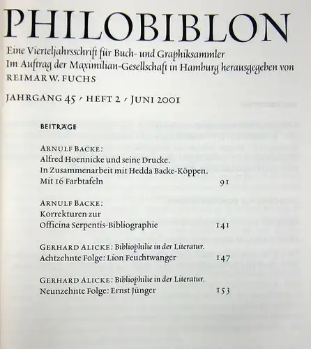 Fuchs, Reimar W. (Hrsg.): Philoblion. Eine Vierteljahresschift für Buch- und Graphiksammler. 4 Hefte: Heft 4 - Dezember 1985 / Heft 4 - Dezember 1986 / Heft 2 - Juni 2001 / Heft 3 - September 2001. 