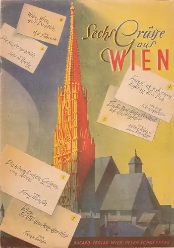 (Div. Autoren): Sechs Grüße aus Wien. (Schlagerhits). (F. Gesang m. Klavier). 