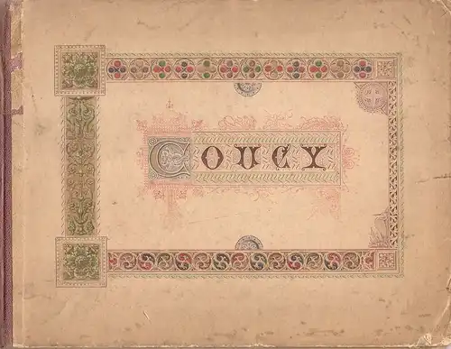 Roquin, V(ictor) (Illustr.): Coucy. (Chateau de Coucy). 