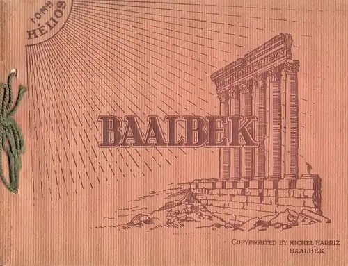 Harriz, Michel: Baalbek. (album-souvenir). 