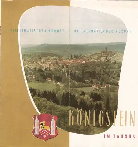 Städt. Kurverwaltung Königstein im Taunus (Hrsg.): Königstein im Taunus. Heilklimatischer Kurort. 