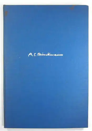 Ladendorf, Heinz / Brinckmann, Hildegard (Hrsg.): Prof. Dr. Dr. h. c. A. E. Brinkmann. Verzeichnis der Schriften. Aufgestellt im Kunsthistorischen Institut der Universität Köln. 