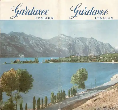 Provinzialämter für Fremdenverkehr (Hrsg.): Gardasee. Italien. (Reiseprospekt). 