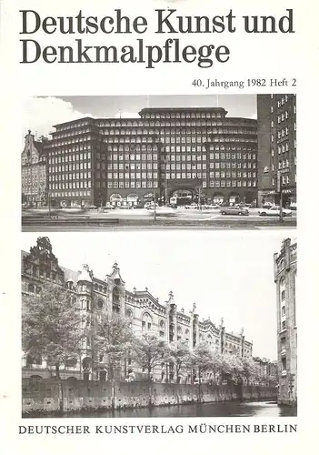 Vereinigung der Landesdenkmalpfleger in der Bundesrepublik Deutschland (Hrsg.): Deutsche Kunst und Denkmalpflege Heft 2 / 1982. 