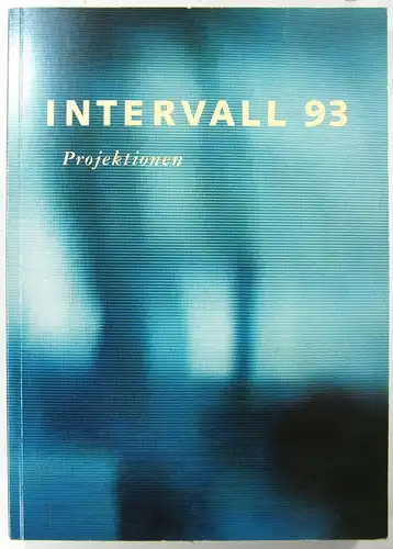 Loreck, Hanne (Red.): Intervall 93. Projektionen. Eine Publikation der Hochschule der Künste, im Auftrag der Kommission für die Vergabe der Frauenfördermittel. 