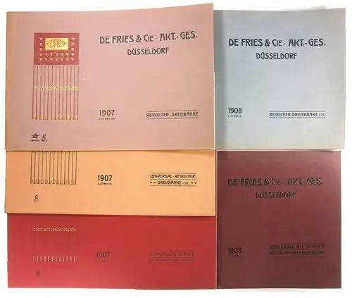 De Fries & Cie. (Hg.): 5 Kataloge:Universal-Revolver-Drehbänke etc. 1907.Revolver-Drehbänke. 1907.Support-Drehbänke mit Wechselräder-Magazin. 1907.Revolver-Drehbänke etc. 1908.Drehbänke mit flachem Sechskant-Revolverkopf. 1908. 