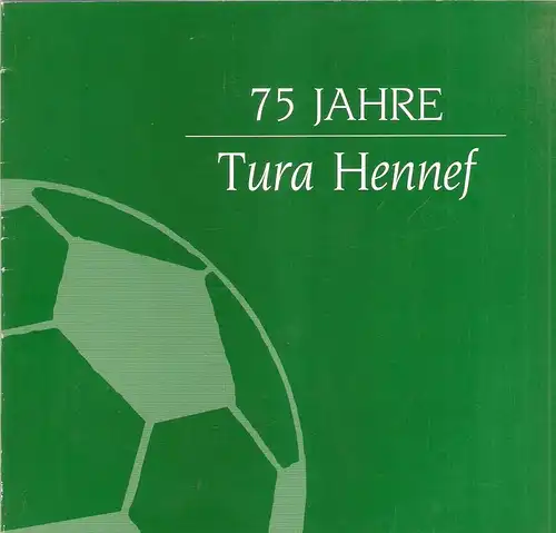 (Div. Autoren): 75 Jahre Tura Hennef ; (1916 - 1991). 