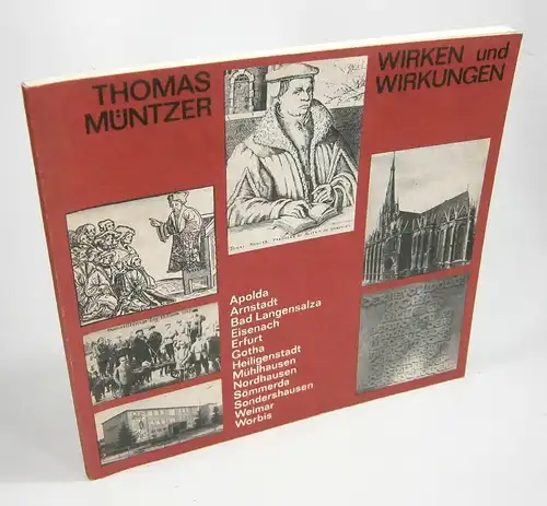 Lutz, Rolf u.a: Thomas Müntzer. Wirken und Wirkungen. 
