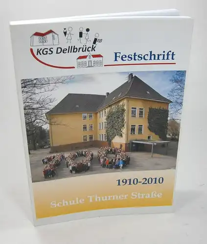 Friebel, Claudia u.a. (Red.): Festschrift 100 Jahre Schule Thurner Str. 1910-2010. 