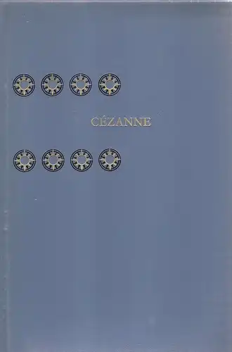 Cezanne, Paul (Künstler): Cezanne. ( Collection Genies et realites). 