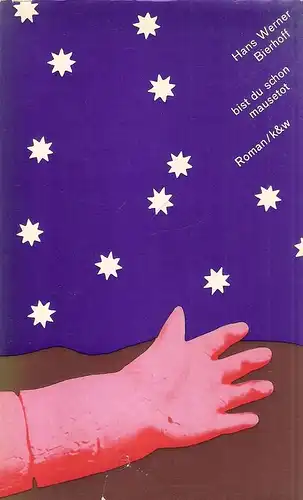 Bierhoff, Hans-Werner: bist du schon mausetot. Roman. 