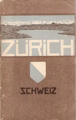 Graber, G: Führer durch Zürich. 
