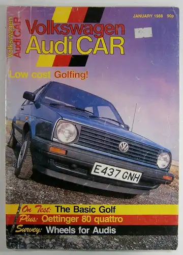 Harris, Paul (Editor): Volkswagen Audi CAR. January 1988. Themen u.a.: Low cost Golfing!On Test - The Basic GolfPlus: Oettinger 80 quattroSurvey: Wheels for Audis. 