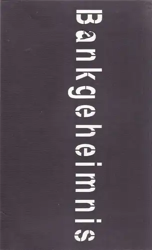 Ford Bank, Köln (Hrsg.): Bankgeheimnis. 75 Jahre Ford Bank. (1926 - 2001). Das geheimnis von 75 Jahren Zukunft. 