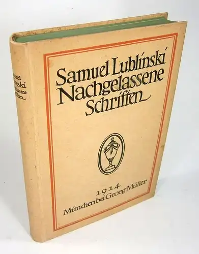 Lublinski, Samuel: Nachgelassene Schriften. 