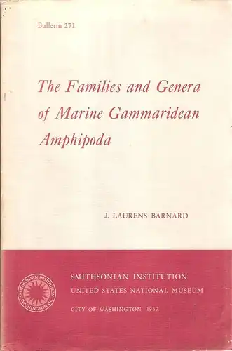 Barnard, Jerry Laurens: The families and genera of marine gammaridean Amphipoda. 