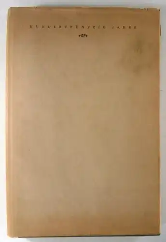 Georg Fischer Aktiengesellschaft (Hg.): Hunderfünfzig Jahre Georg Fischer Werke. 1802 / 1952. 