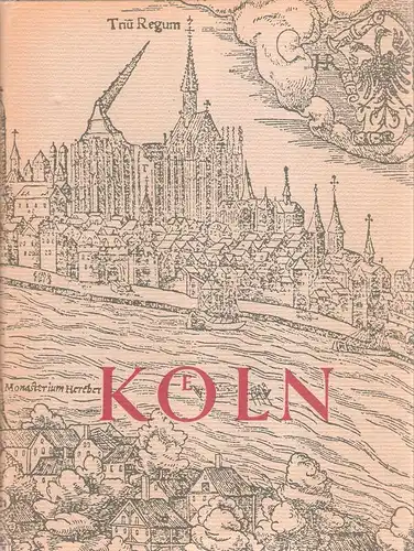 Vogts, Hans (Mitw.): Köln. 
