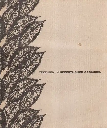 Mölnlycke Textil (Hamburg): Textilien in öffentlichen Gebäuden. 