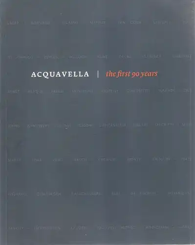 Acquavella Galleries (New York) (Hrsg.): First 90 years. (Acquavella Galleries, New York). 