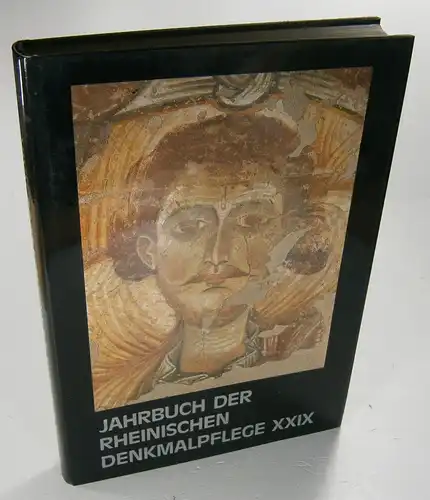 Landschaftsverband Rheinland (Hrsg.): Jahrbuch der Rheinischen Denkmalpflege, Band 29: Forschungen und Berichte. 