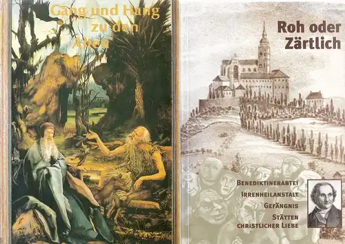 Busch, Gabriel: Gang und Hang zu den Alten. Beiliegend: Busch: Roh oder zärtlich : Benediktinerabtei - Irrenheilanstalt - Gefängnis ; Stätten christlicher Liebe. Rheinlandia-Verl., 2000. 317 S : Ill ; 21 cm. 