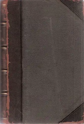 Meyer, Richard (u.a.): Die Theerfarbstoffe. Tl. 3. Dritter Theil (apart). (Teerfarbstoffe). (Handbuch der chemischen Technologie ; 5,1). 