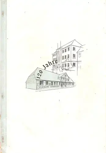 Sauermilch, Werner [Bearb.]: Hundertzwanzig Jahre Sparkassengeschichte im Kreise Rotenburg i. Hann. [120 Jahre Sparkassengeschichte... ] : von der Fleckenssparkasse zur Kreissparkasse. 