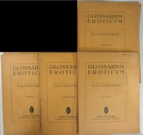 Vorberg, Gaston: Glossarium Eroticum. Lieferungen 2-8. 