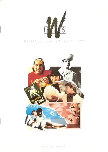 Int. Woll Sekretariat (Hrsg.): Rückblick auf 50 Jahre IWS. 1937-1987. (Herausgegeben vom Internationalen Woll-Sekretariat). 