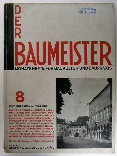 Harbers, Guido (Hg.): Der Baumeister. Monatshefte für Baukultur und Baupraxis. Heft 8 - August 1937. 