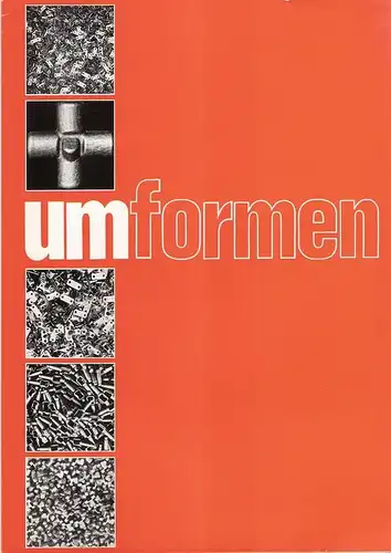 Kampwerk  (Hrsg.): Gesenkschmieden. (Kampwerk Vieregge u. Pickardt, Gesenkschmiede u. Bearbeitungswerkstätte ; ... 75 Jahre seines Bestehens ... 1898 - 1973). 