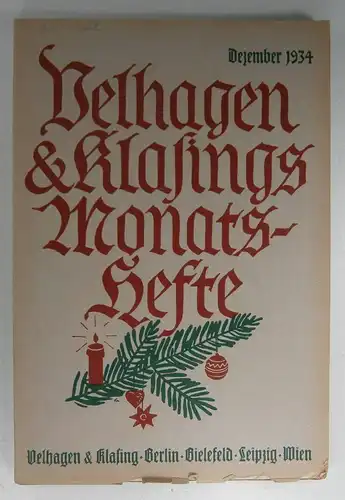 Höcker, Oskar / Paul Weiglin (Hg.): Velhagen & Klasings Monatshefte. Dezember 1934. 