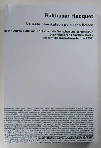 Hacquet, Balthasar: Neueste physikalisch-politische Reisen in den Jahren 1788 und 1789 durch die Dacischen und Sarmatischen oder nördlichen Karpathen Theil 2. [Reprint der Originalausgabe von 1791]. 